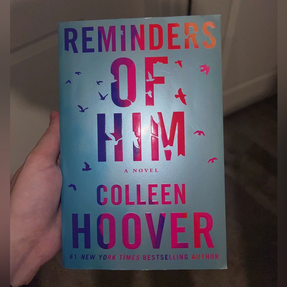 Reminders of him by Colleen Hoover